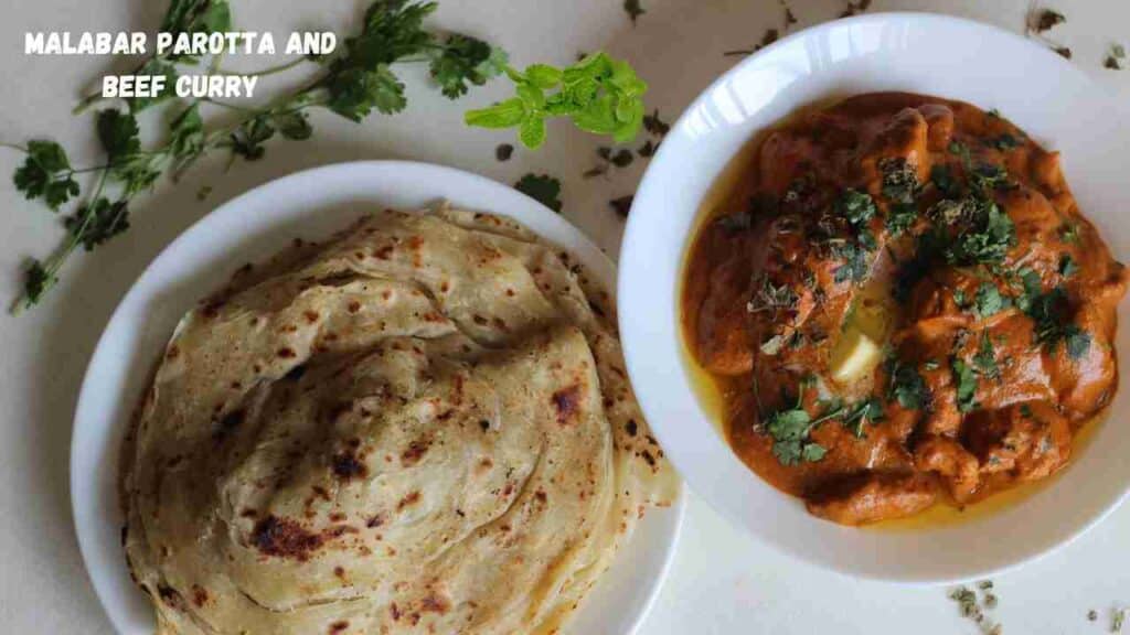 Malabar Parotta and Beef Curry