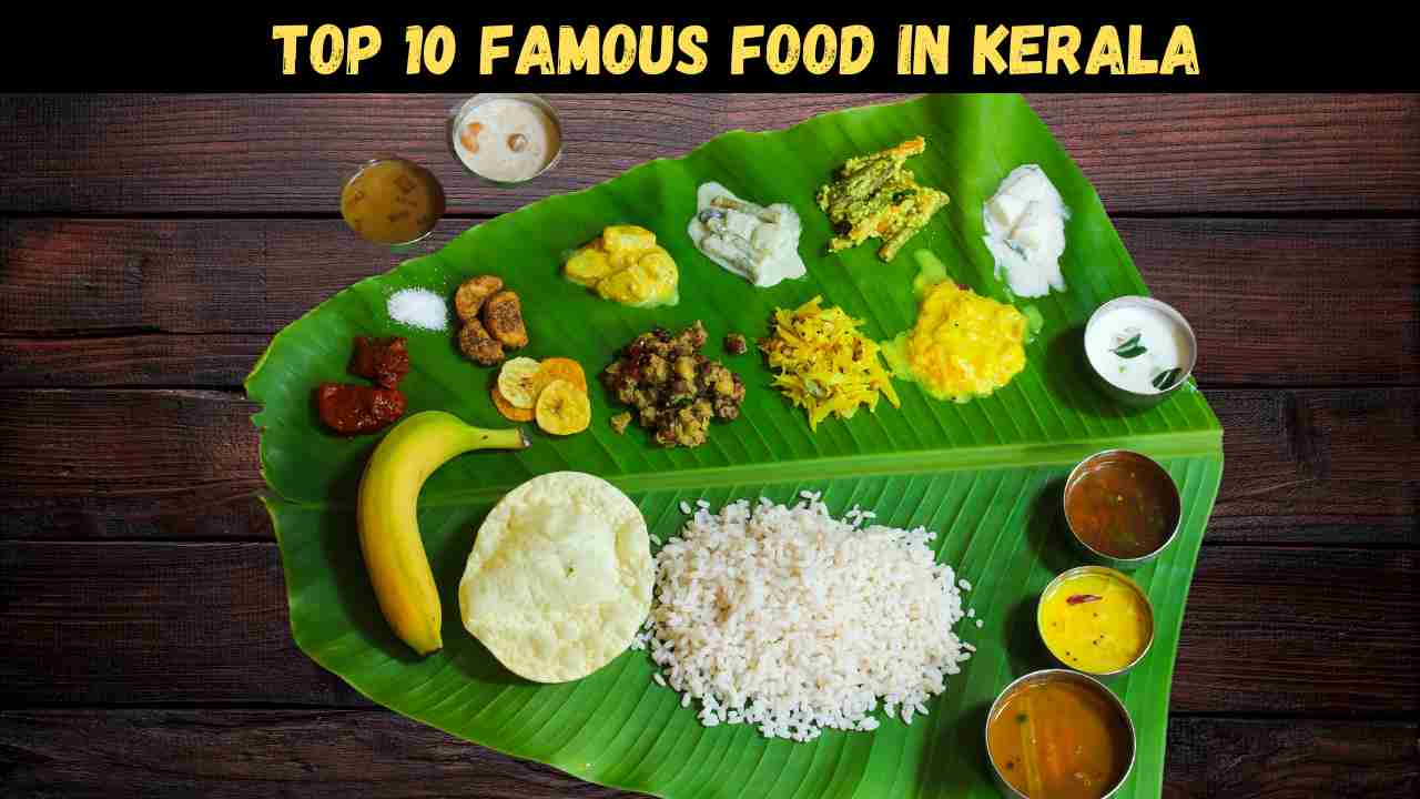 Top 10 Famous Food in Kerala